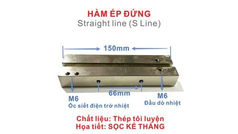 Hàm ép đứng sọc kẻ thẳng