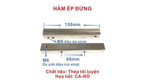 Hàm ép đứng caro