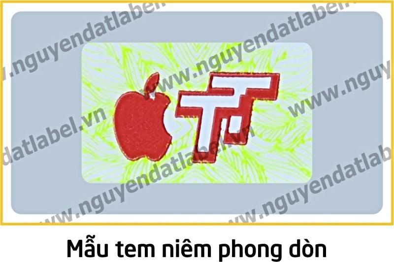 Tem Niêm Phong Dòn - Dẽo Vỡ