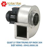  Quạt ly tâm inox 304 chống ăn mòn axit  dòng trung áp 
