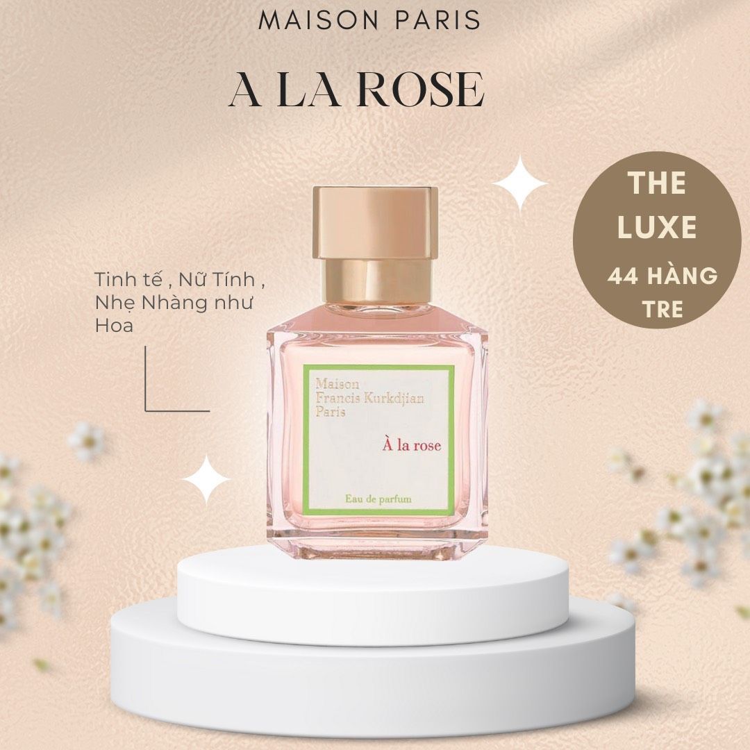 nước hoa Maison Francis Kurkdjian A La Rose