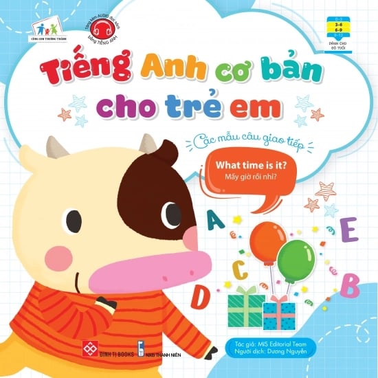 Tiếng Anh cơ bản cho trẻ em Các mẫu câu giao tiếp What time is it?...