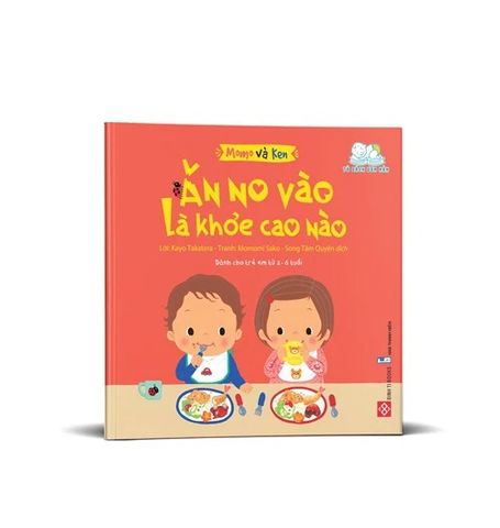 Momo và Ken- Ăn no vào là khỏe cao nào