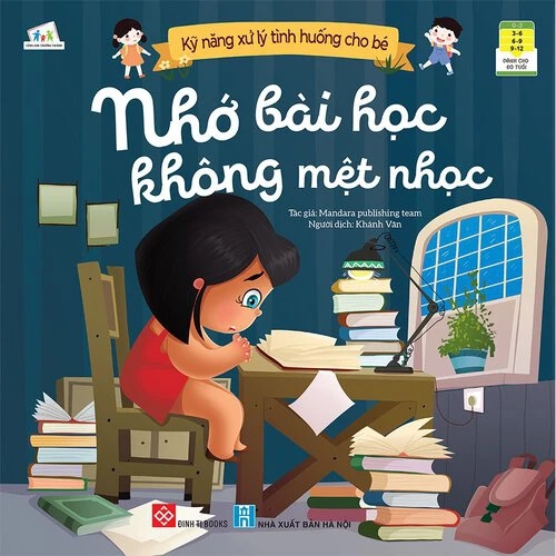 Kỹ năng xử lý tình huống cho bé - Nhớ bài học không mệt nhọc