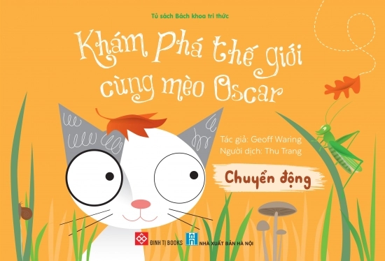 Khám phá thế giới cùng mèo Oscar - Chuyển động