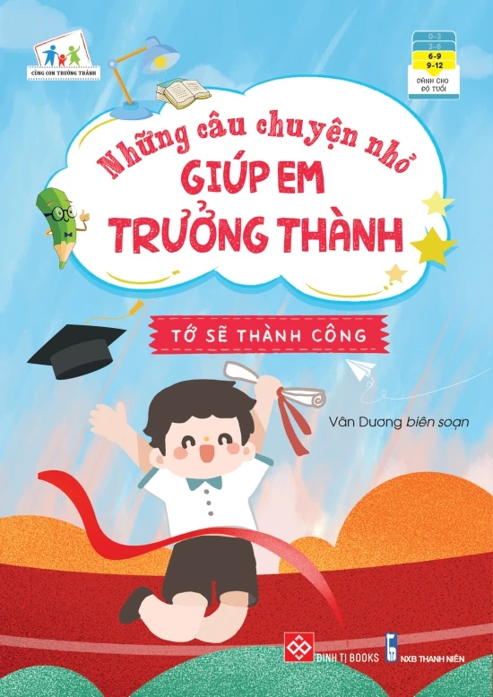 Những câu chuyện nhỏ giúp em trưởng thành - Tớ sẽ thành công