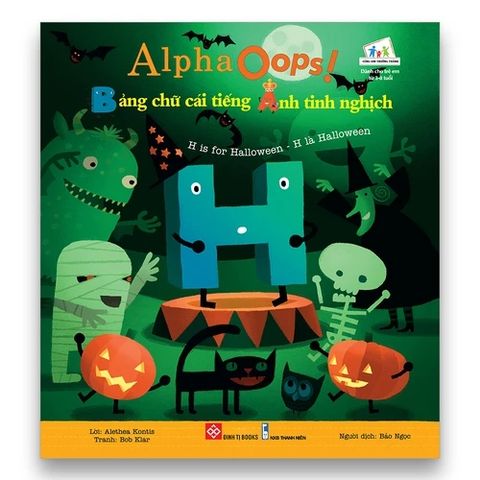 AlphaOops! Bảng chữ cái tiếng Anh tinh nghịch - H is for Halloween - H là Halloween