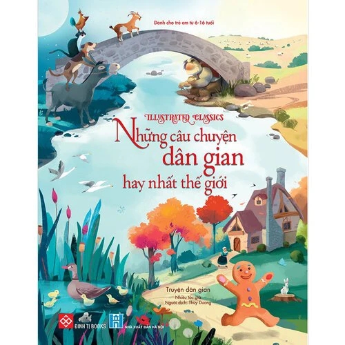 Illustrated Classics - Những câu chuyện dân gian hay nhất thế giới