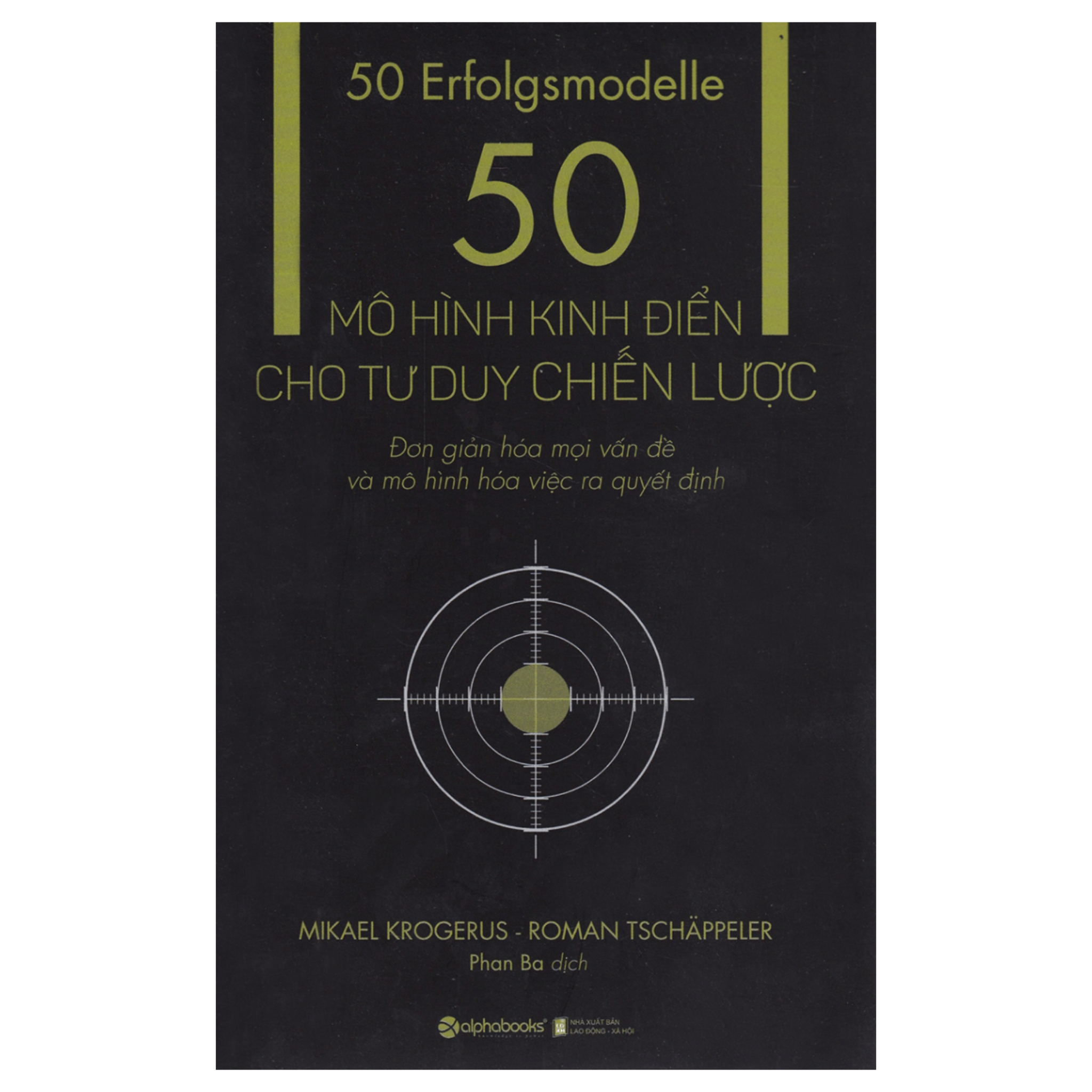 50 Mô Hình Kinh Điển Cho Tư Duy Chiến Lược  Nhà sách Apollo sanglocvn