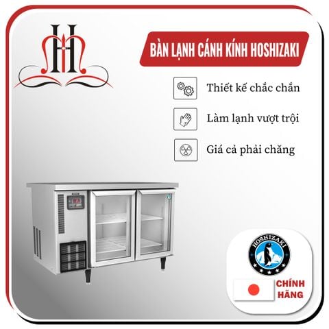 Bàn lạnh cánh kính Hoshizaki