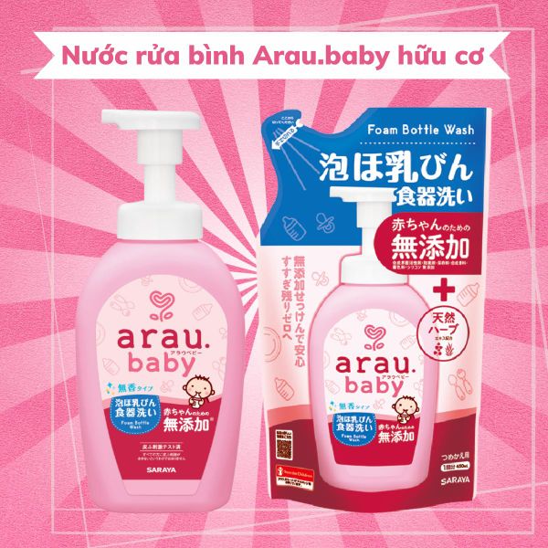 Nước Rửa Bình Sữa Arau Baby chai 500ml/ túi 450ml Cho Bé