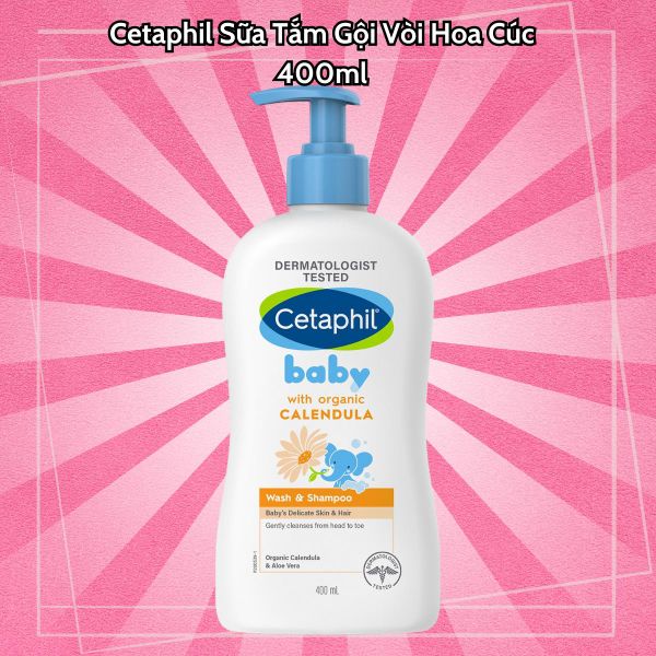 Sữa tắm gội tinh chất hoa cúc Cetaphil 230ml và 400ml Cho Bé