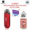 COMBO POD ZERO POD SYSTEM 650mAh VAPORESSO & SALT NIC 30ML VỊ TUỲ CHỌN