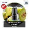 MELON (Dưa gang lạnh) MELLOW MELODY - RELX POD