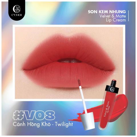  Son Kem Nhung Cánh Hồng Khô - V08 Twilight - C'Choi Velvet & Matte Lip Cream 
