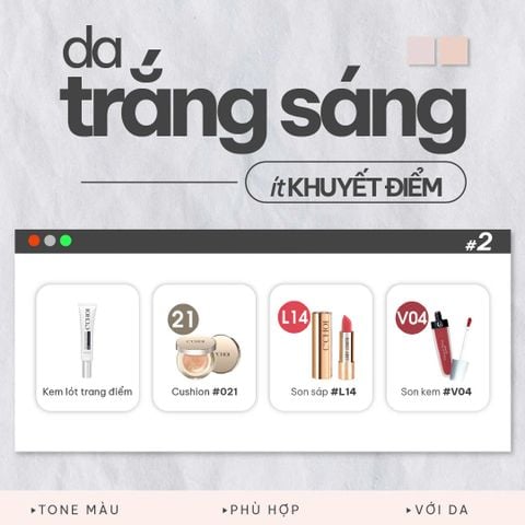 Bộ Trang điểm cho da sáng ít khuyết điểm