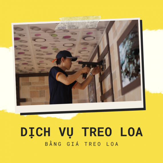 Dịch vụ treo loa bằng giá treo loa