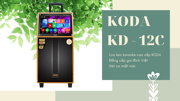 LOA KÉO KARAOKE KODA KD12C