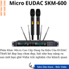 Micro EUDAC SKM Seri