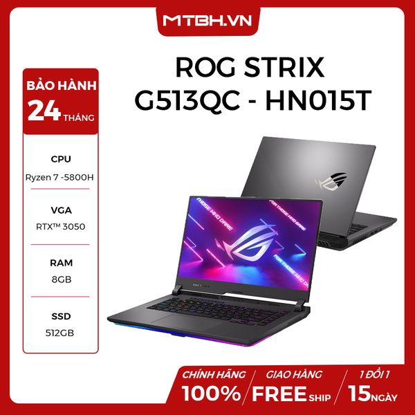 LAPTOP ASUS ROG STRIX G513QC-HN015T Ryzen 7-5800H | RTX 3050 | 8GB RAM | 512GB SSD | 15.6