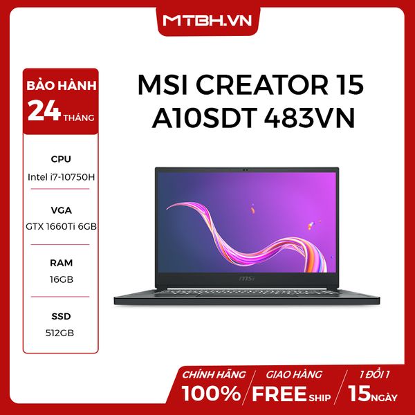 LAPTOP MSI CREATOR 15 A10SDT 483VN CORE I7-10750H | RAM 16GB | 512GB SSD | GTX 1660Ti | 15.6