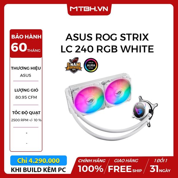 TẢN NHIỆT NƯỚC ASUS ROG STRIX LC 240 RGB WHITE EDITION - AIO