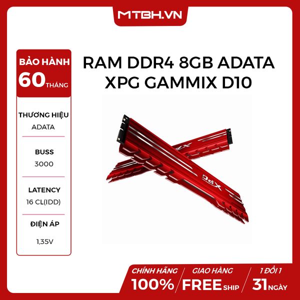 RAM DDR4 8GB ADATA XPG GAMMIX D10 BUSS 3000 TẢN NHIỆT NHÔM RED