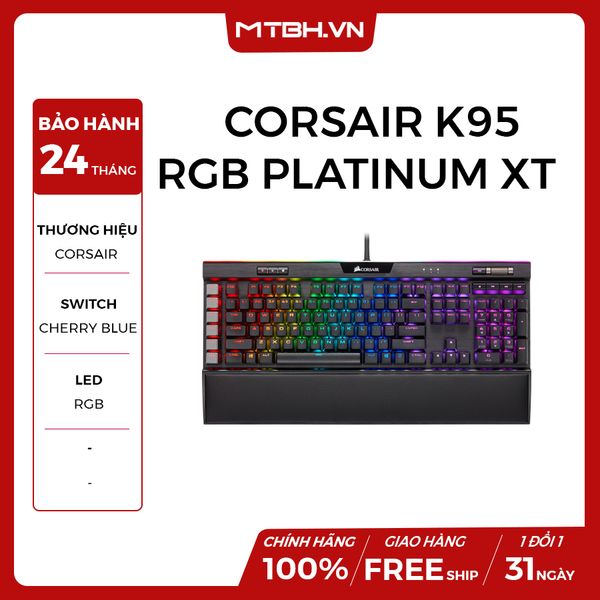 BÀN PHÍM CƠ CORSAIR K95 RGB PLATINUM XT BLUE SWITCH