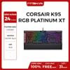 BÀN PHÍM CƠ CORSAIR K95 RGB PLATINUM XT BLUE SWITCH