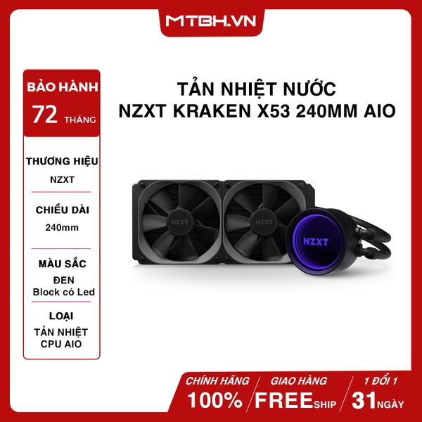 TẢN NHIỆT NƯỚC NZXT KRAKEN X53 240MM AIO