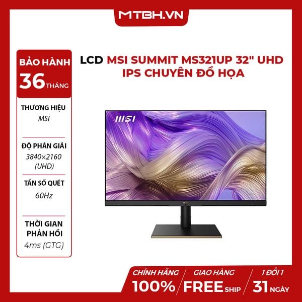 MÀN HÌNH LCD MSI SUMMIT MS321UP 32