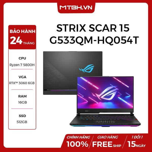 LAPTOP ASUS ROG STRIX SCAR 15 G533QM-HQ054T AMD R7-5800H | VGA RTX 3060 6GB | 16GB RAM | 512GB SSD | 15.6' QHD 165Hz | Win 10 VSC