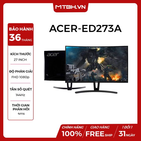 MÀN HÌNH ACER 27 INCH ED273A Curved - Cong FullHD 144Hz