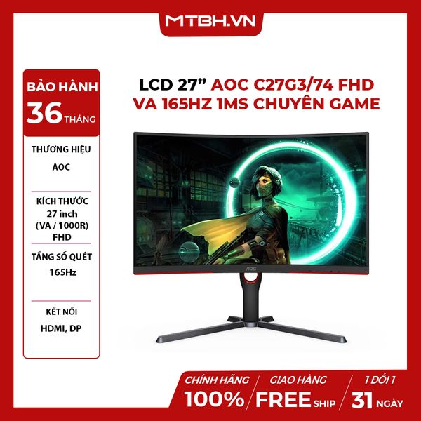 MÀN HÌNH LCD 27” AOC C27G3/74 FHD VA 165Hz 1MS CHUYÊN GAME