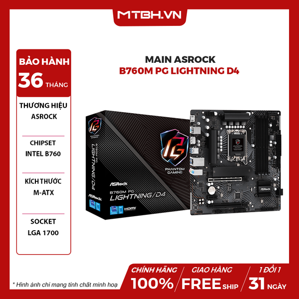 Main Asrock B760M PG Lightning D4 | Intel B760, Socket 1700, Micro ATX, 4 khe DDR4