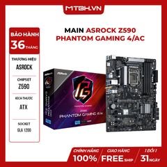 Main ASROCK Z590 PHANTOM GAMING 4/ac (Intel Z590, Socket 1200, ATX, 4 khe Ram DDR4)