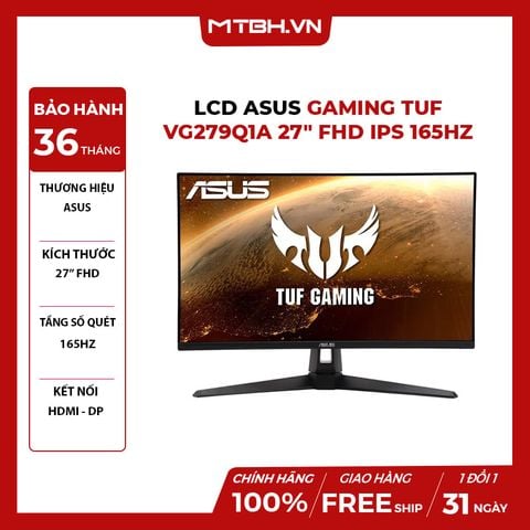 MÀN HÌNH LCD ASUS GAMING TUF VG279Q1A 27" FHD IPS 165Hz 1MS HDMI+DP CHUYÊN GAME