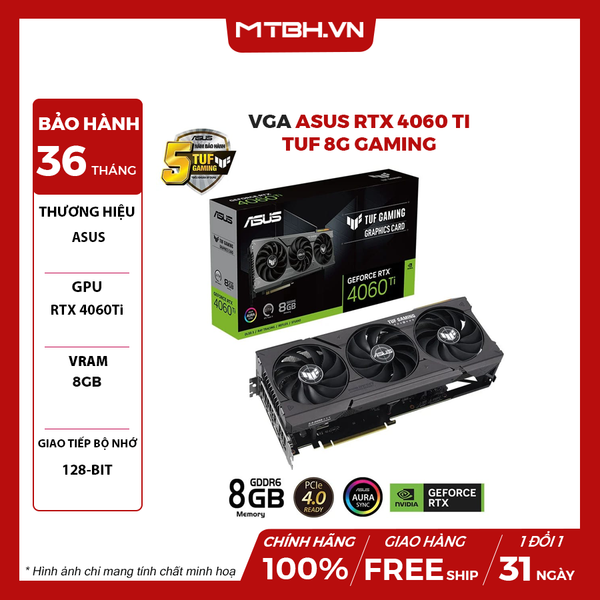 VGA ASUS RTX 4060 TI TUF 8G GAMING