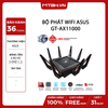BỘ PHÁT WIFI ASUS ROG GT-AX11000 - Chuẩn AX11000 - WIFI 6