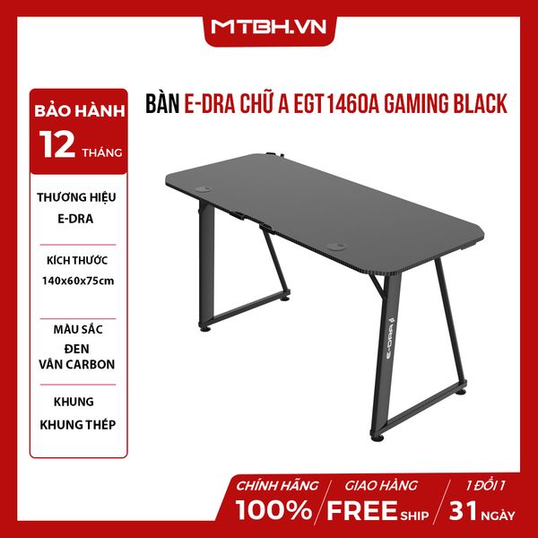 BÀN E-DRA CHỮ A EGT1460A GAMING BLACK