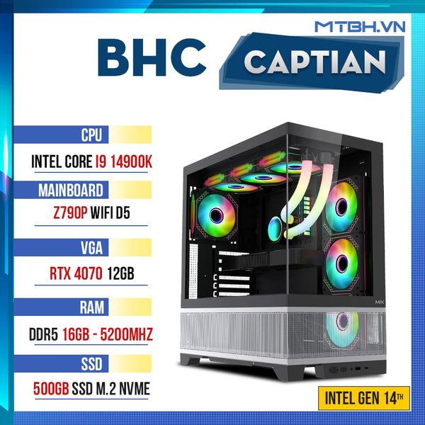 PC Gaming BHC Captian Gen 14h ( i9 14900K | RTX 4070 12GB | 16GB DDR5 | Z790 | 500GB