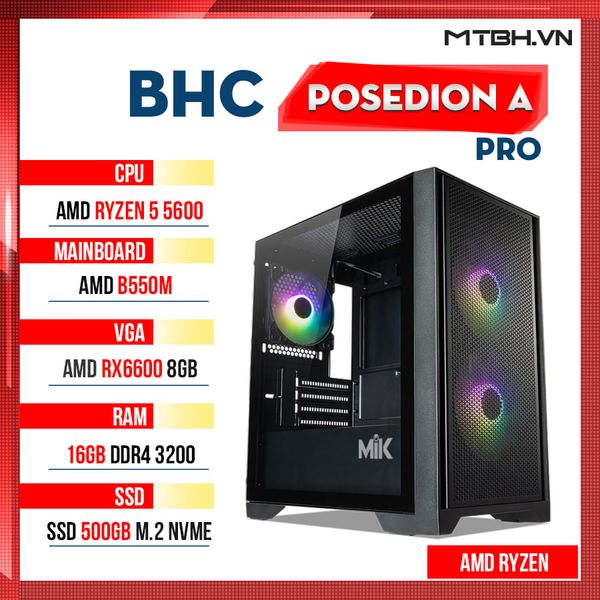 PC Gaming AMD - BHC Posedion A Pro ( Ryzen 5 5600 | RX 6600 8GB | 500GB | B550 )