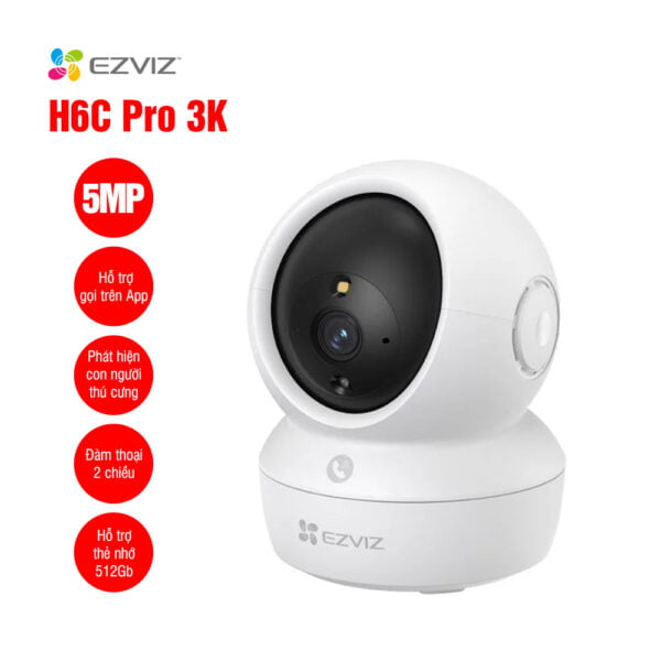 Camera WiFi EZVIZ H6C Pro 3K 5MP 360 ĐỘ