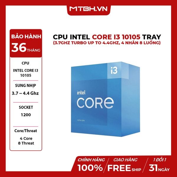 CPU INTEL CORE I3 10105 (3.7GHz turbo up to 4.4Ghz, 4 nhân 8 luồng) 10TH TRAY