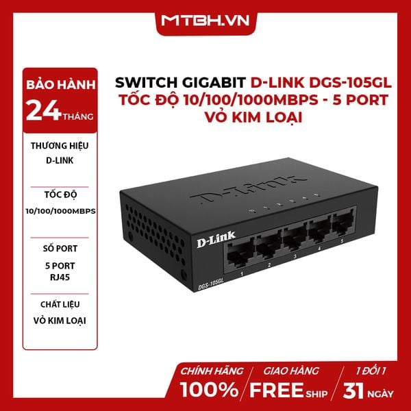 SWITCH GIGABIT D-LINK DGS-105GL - TỐC ĐỘ 10/100/1000MBPS - 5 PORT - VỎ KIM LOẠI