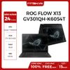 LAPTOP ASUS ROG FLOW X13 GV301QH-K6054T RYZEN 7 5800HS | GTX 1650 | 16GB RAM | 512GB SSD | 13.4″ FHD IPS 120HZ FINGERPRINT | WIN 10