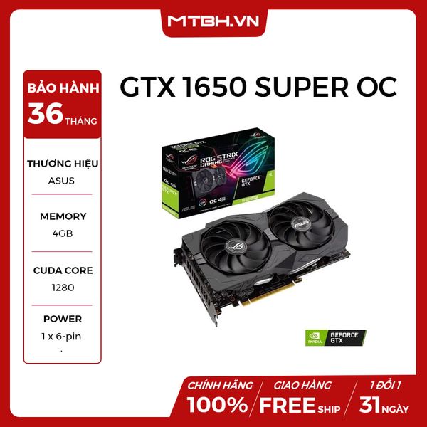 VGA ASUS ROG STRIX GTX 1650 Super OC 4GB GDDR6