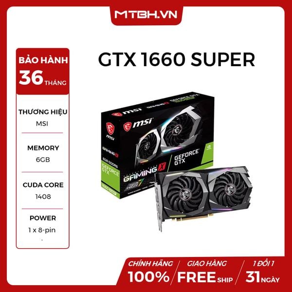 VGA MSI GTX 1660 SUPER GAMING X 6G