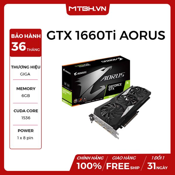 VGA GIGA GTX 1660 TI 6GB AORUS NEW