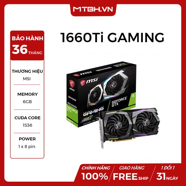 VGA MSI GTX 1660 TI 6GB GAMING NEW